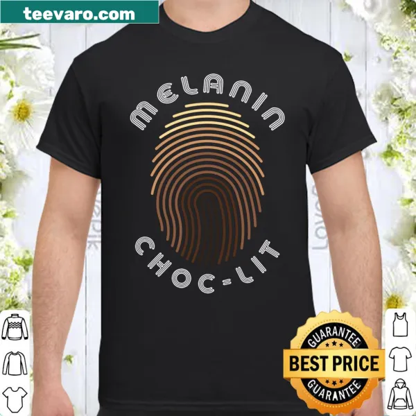 Shirt with uplifting quote celebrating melanin and culture
