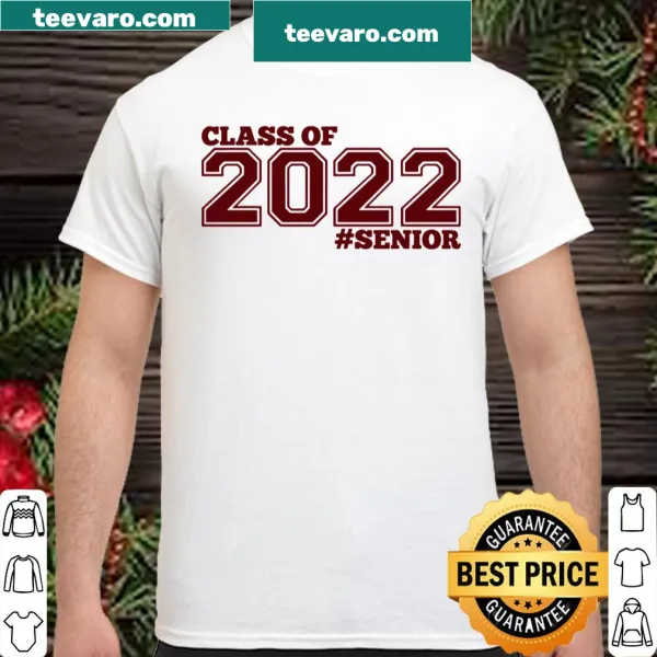 Graduation shirt for Class of 2022 with bold lettering