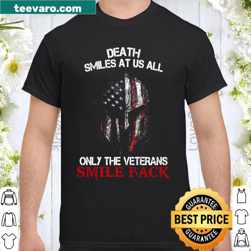 Shirt honoring veterans with the phrase about death and resilience.
