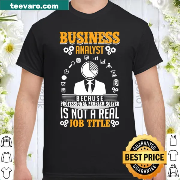 Business Analyst themed shirt for aspiring professionals.