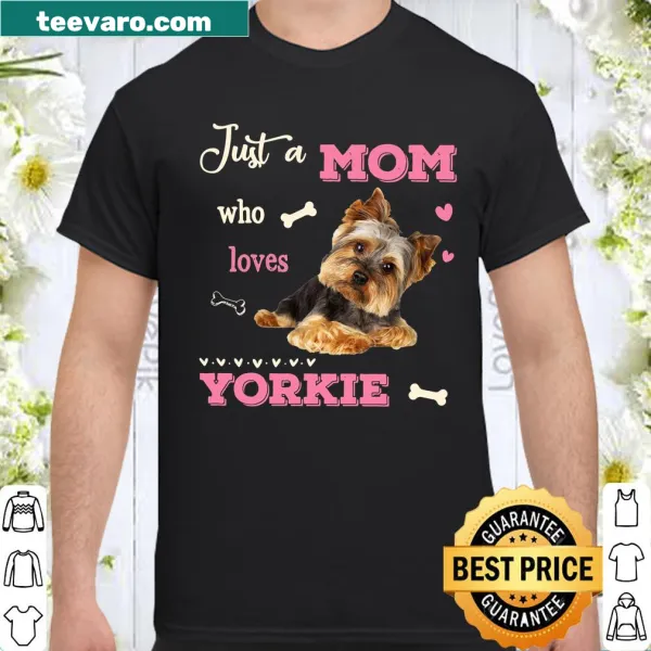 Playful typography shirt for dog moms declaring love for Yorkies