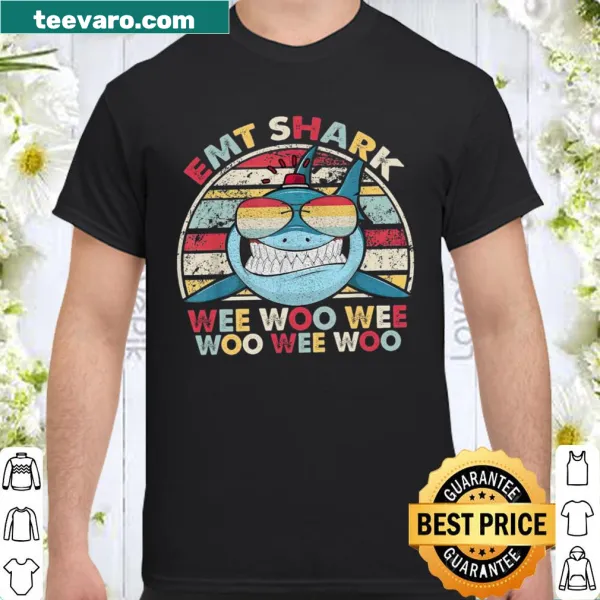 Shirt featuring 'EMT Shark' graphic for emergency medical technicians.