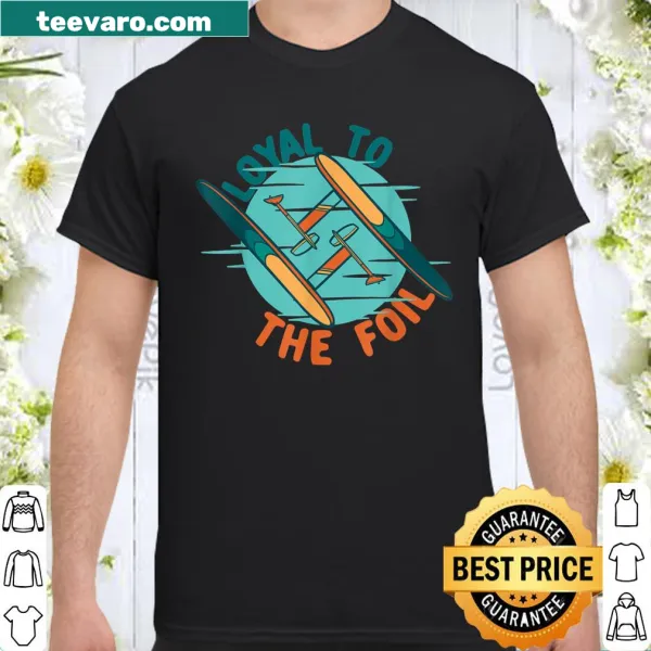 Typography shirt featuring 'loyal to the efoil' with electric hydrofoil design