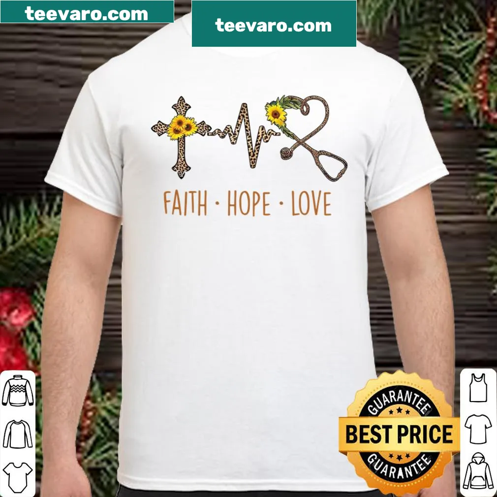 Nursing shirt with the words 'Faith Hope Love' in bold typography