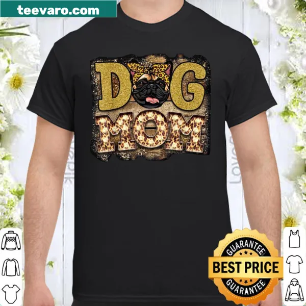 Vintage Dog Mom shirt featuring a French Bulldog illustration and playful text