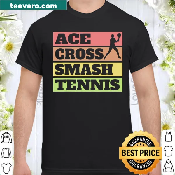 Humorous shirt for tennis players and coaches with playful typography.