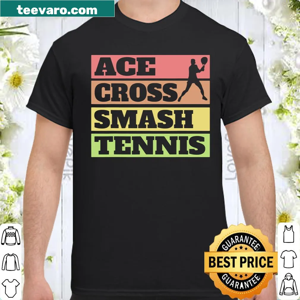 Humorous shirt for tennis players and coaches with playful typography.