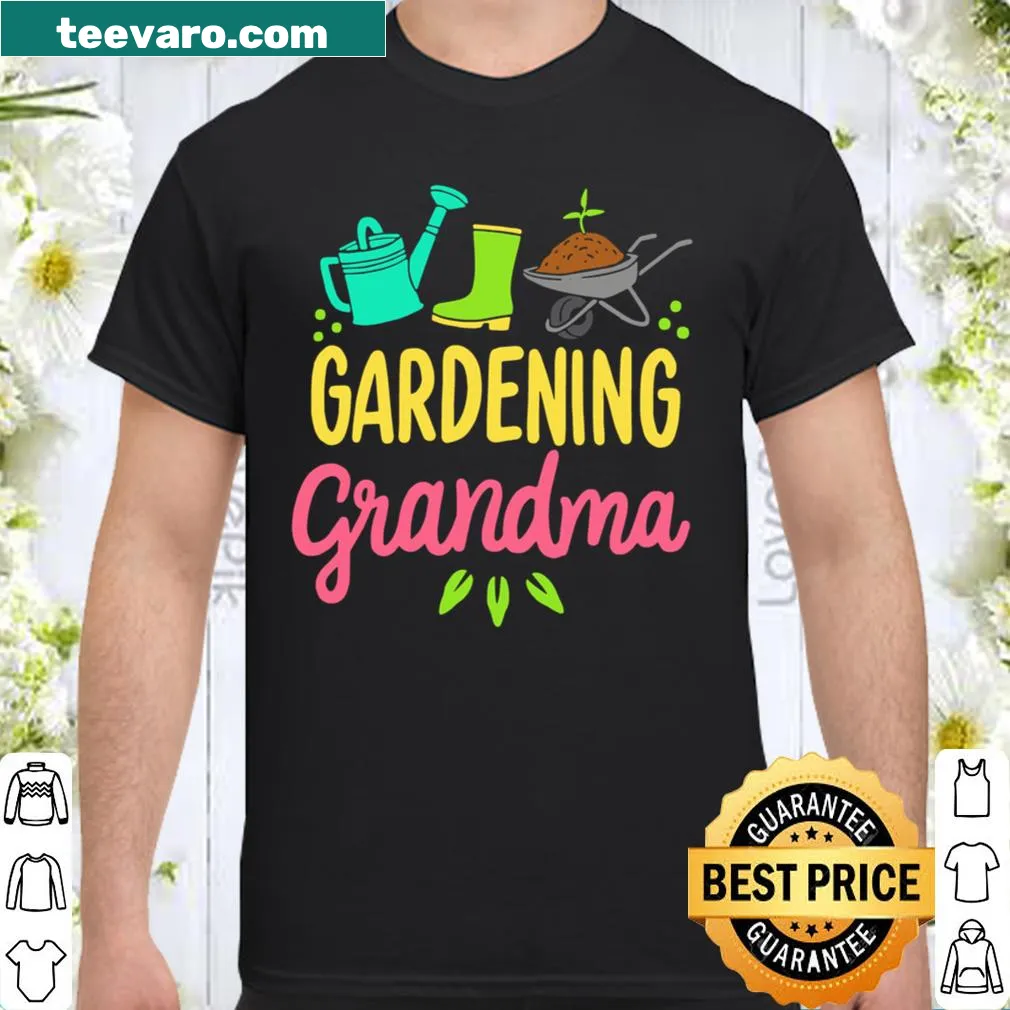 Shirt with 'Gardening Grandma' text design