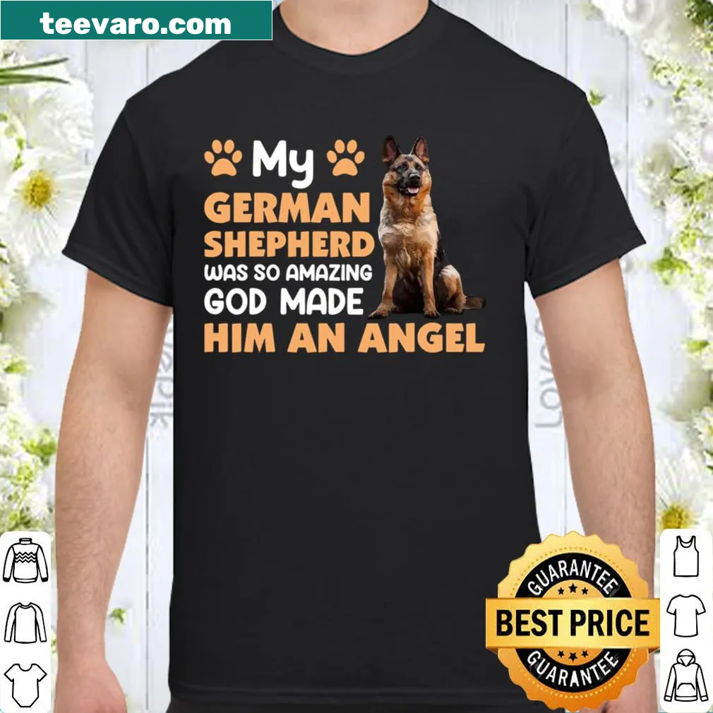 T-shirt with the phrase 'German Shepherd Is An Angel' honoring the beloved breed