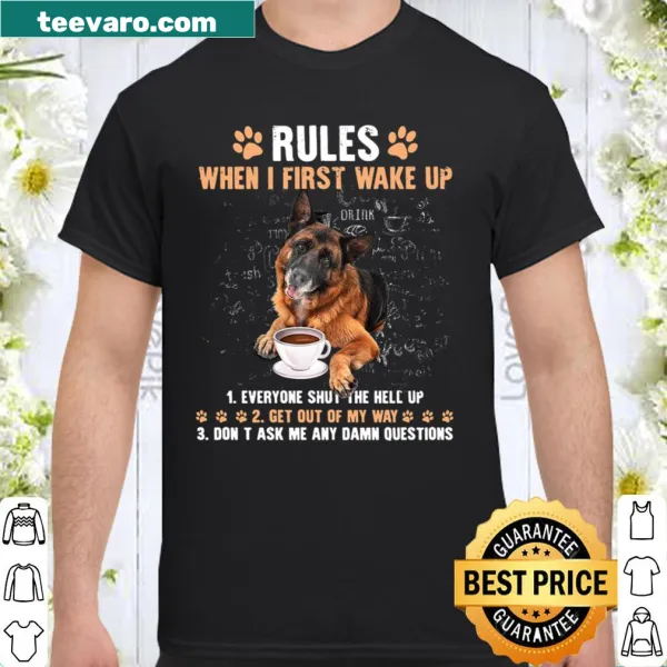 Shirt with a humorous depiction of a German Shepherd waking up