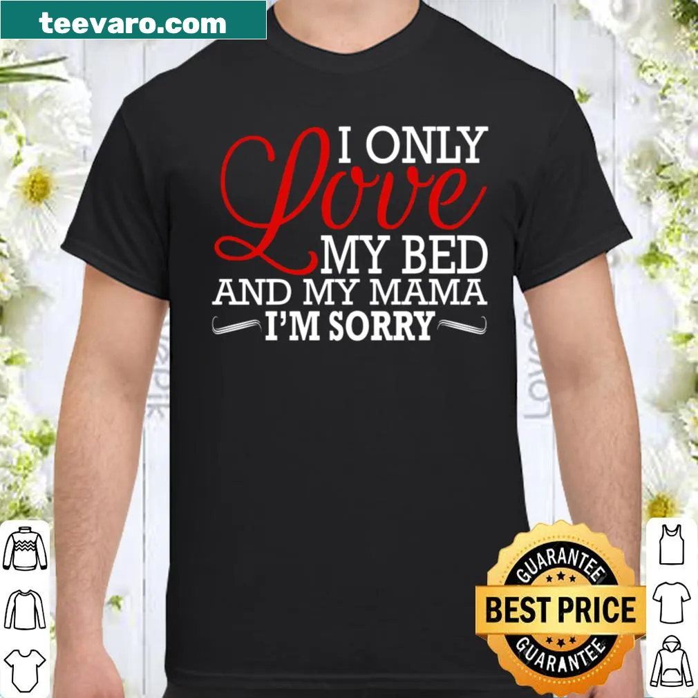 Sentimental shirt celebrating love for family and comfort