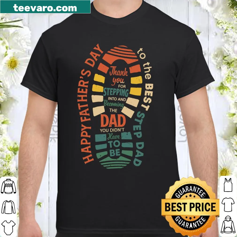 Typography shirt for stepdads with 'Best Step Dad' text