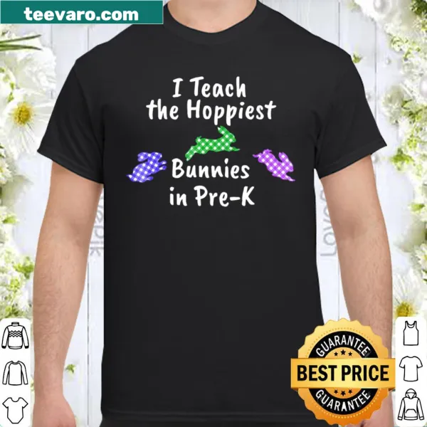Cute shirt for Pre-K teachers featuring bunny graphics for Easter