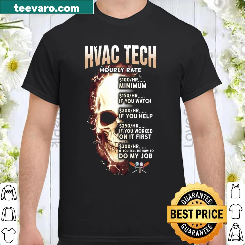 HVAC Tech Hourly Rate printed on a shirt, celebrating HVAC professionals.