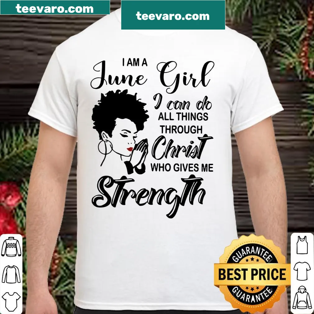 Inspirational shirt with a faith message for June girls