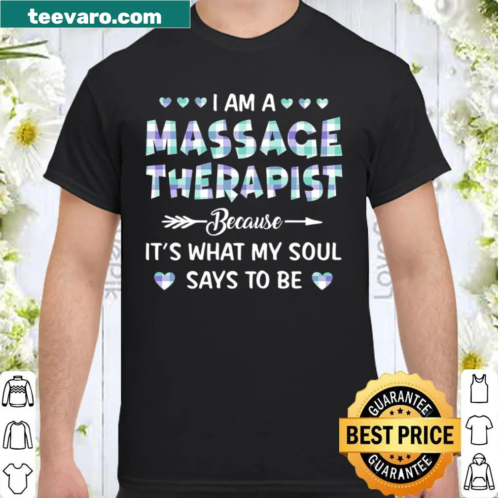 Inspirational shirt for massage therapists with motivational text