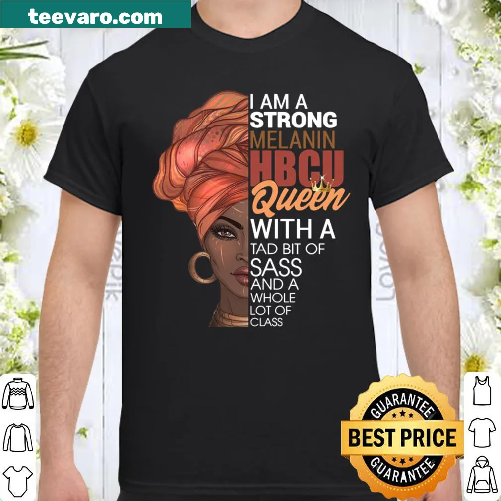 Empowering shirt celebrating HBCU queens with bold typography