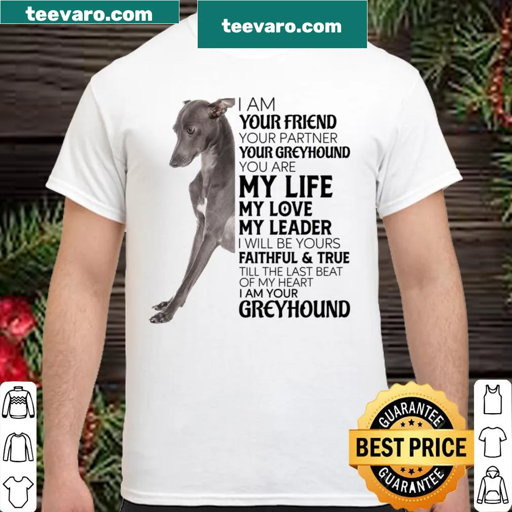Sentimental design featuring text about greyhound companionship