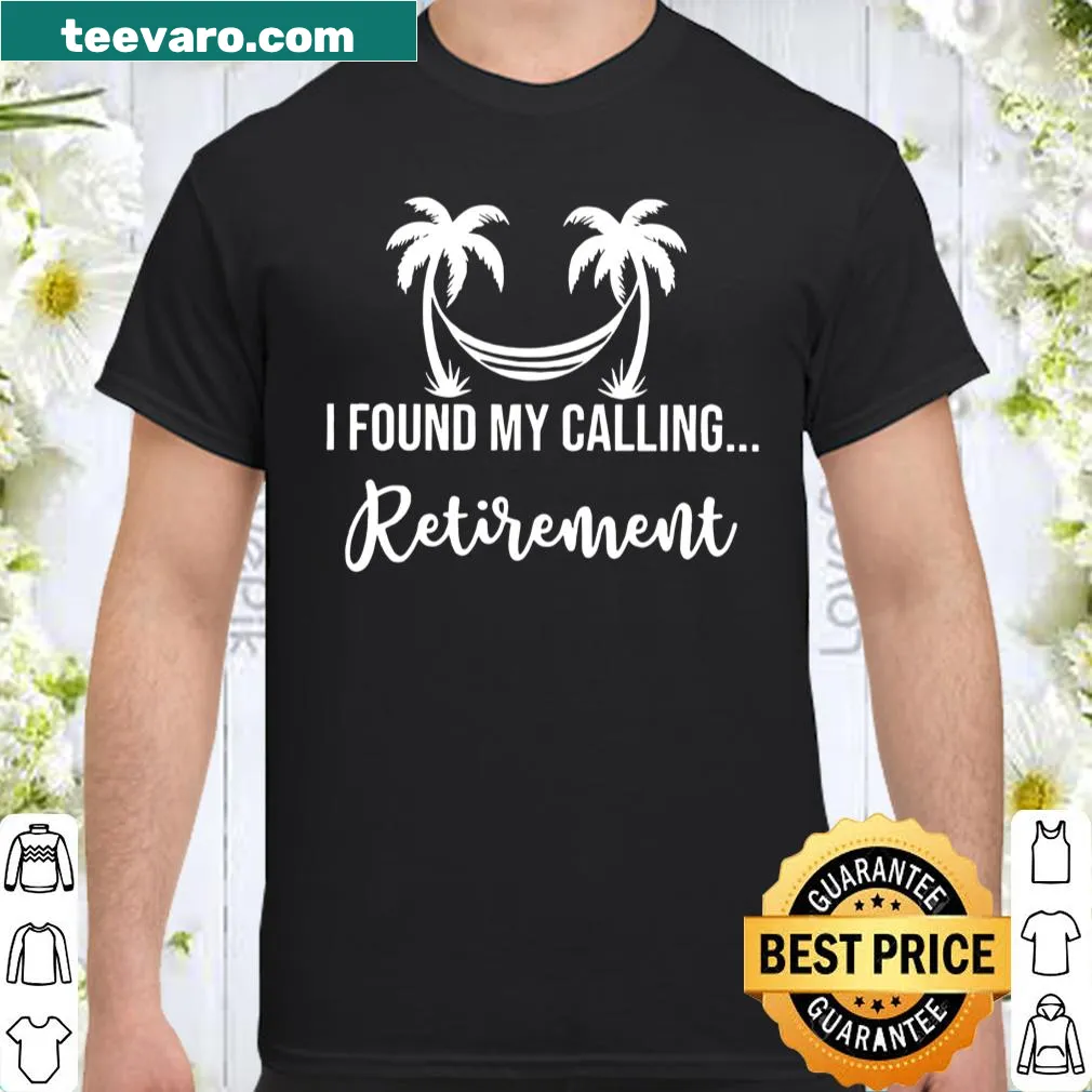 Heartfelt retirement calling graphic t-shirt