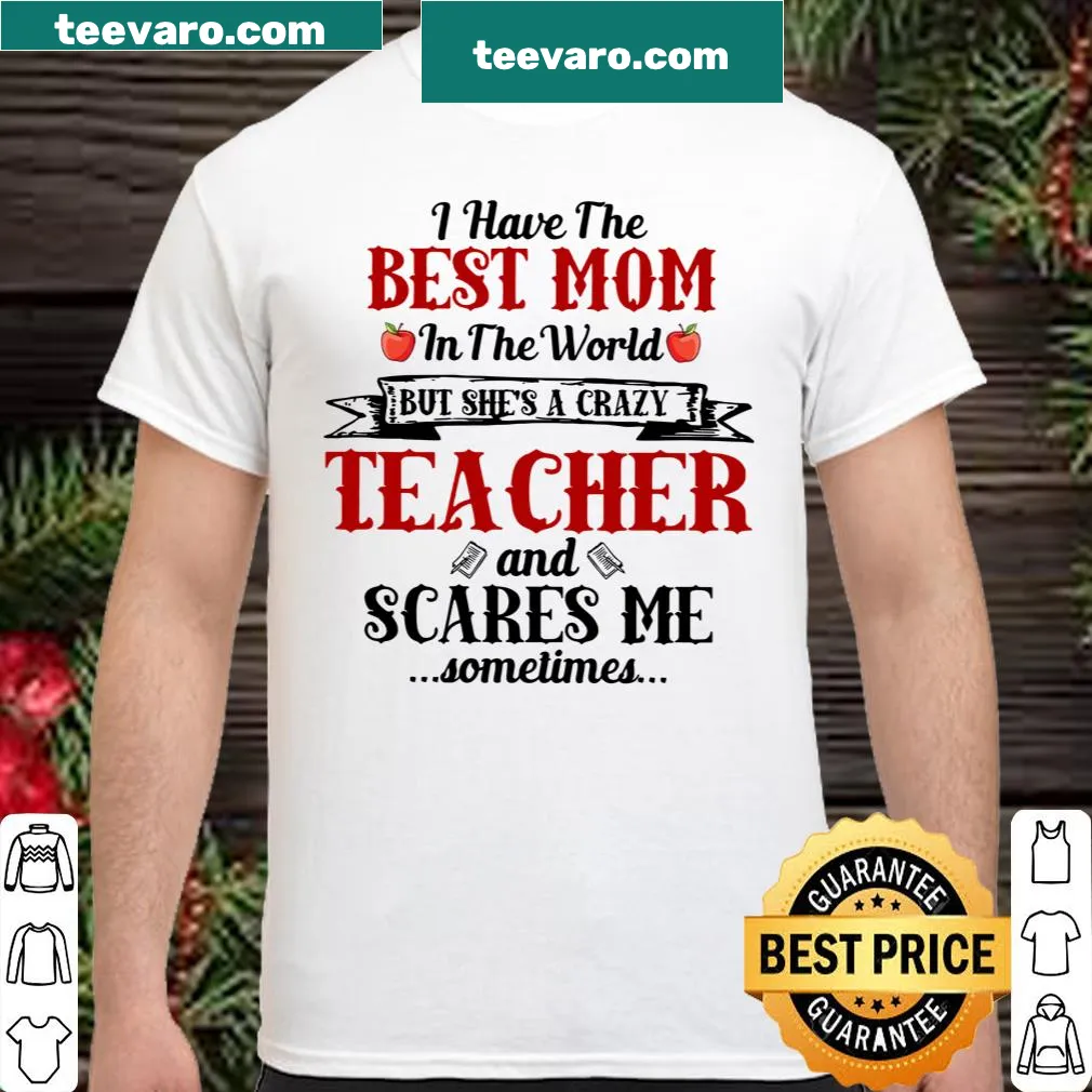 Humorous shirt that celebrates a teacher mom with a playful graphic