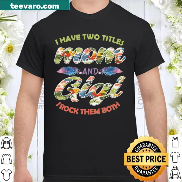 Heartfelt Mom and Gigi shirt with typographic design