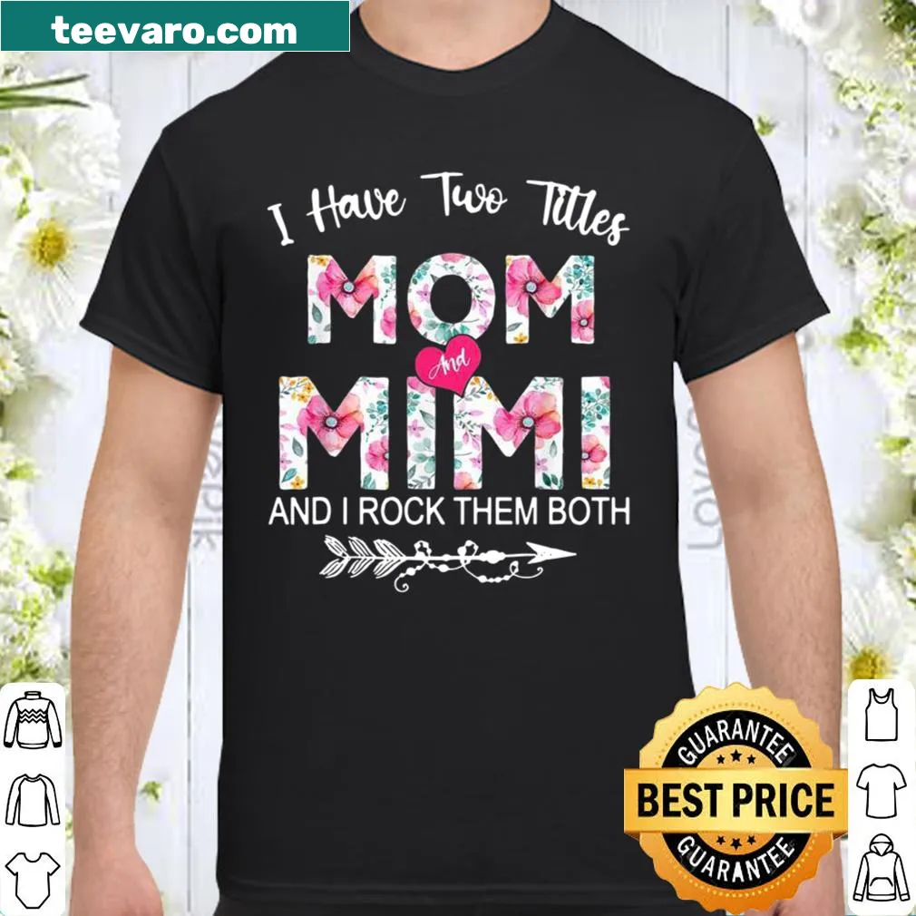 Heartfelt shirt celebrating the titles 'Mom' and 'Mimi' for Mother's Day