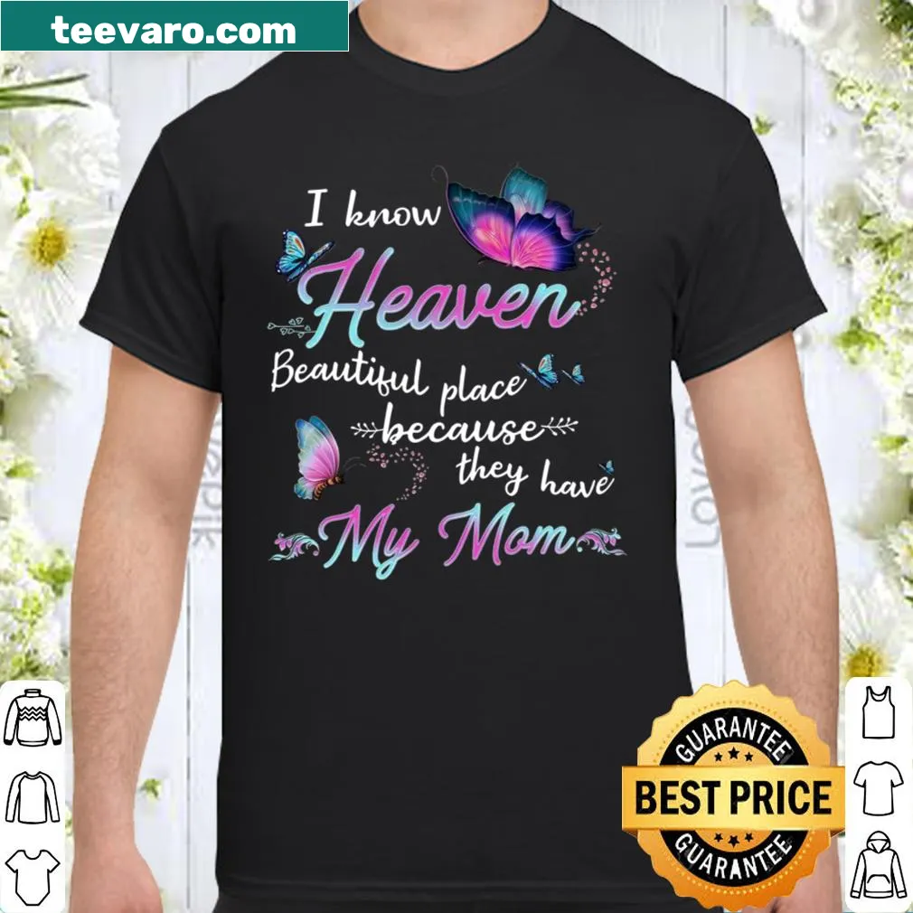 Heartfelt shirt honoring mothers with the saying about heaven