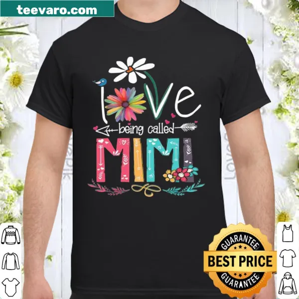 Shirt with the phrase I Love Being Called Mimi and a sunflower graphic