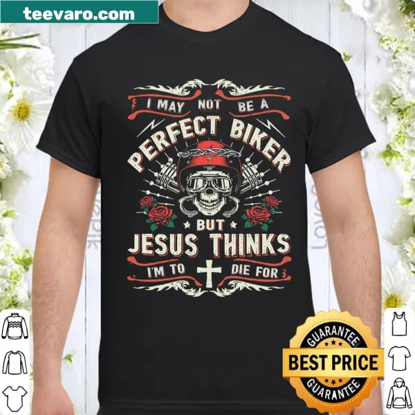 Humorous shirt blending biker culture and faith in Jesus.