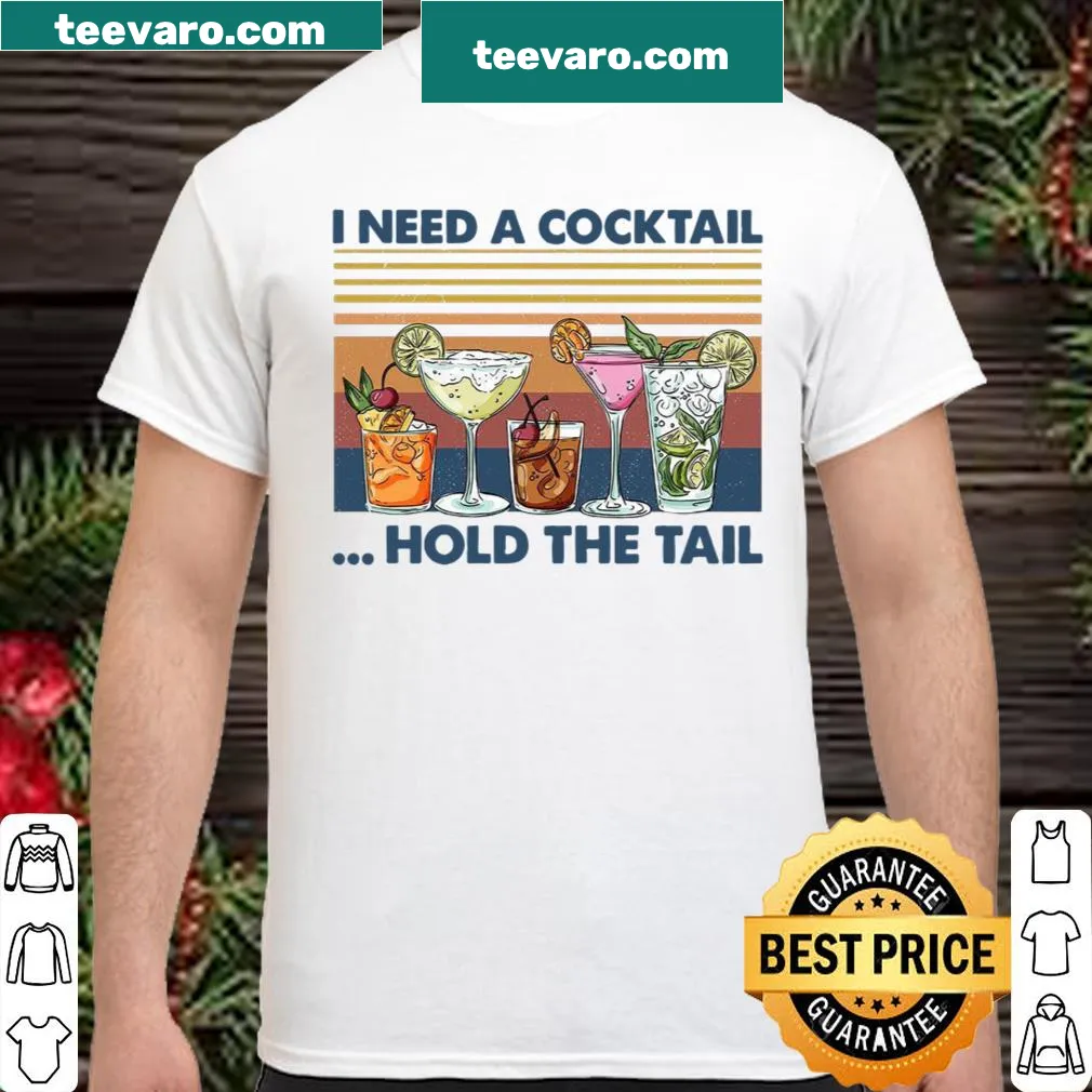 Funny cocktail-themed shirt with humorous text