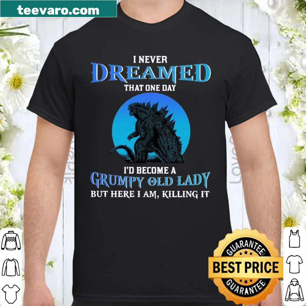 Funny shirt with text about being a grumpy old lady