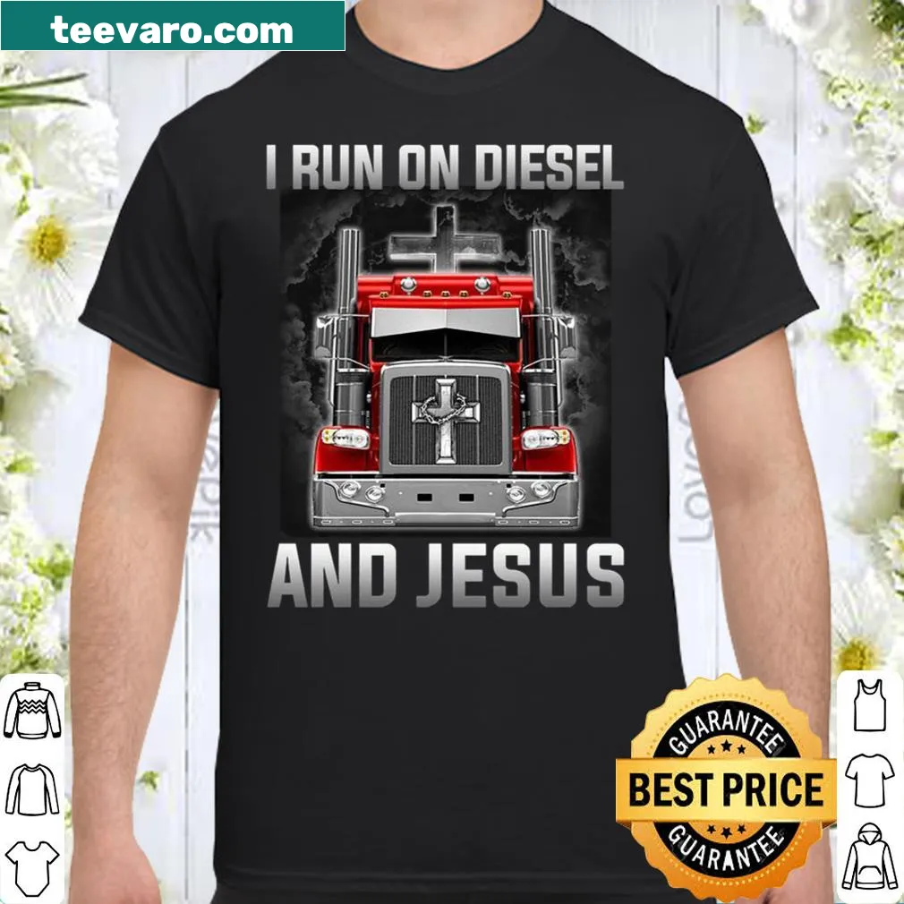 Typography shirt with the phrase about diesel and faith