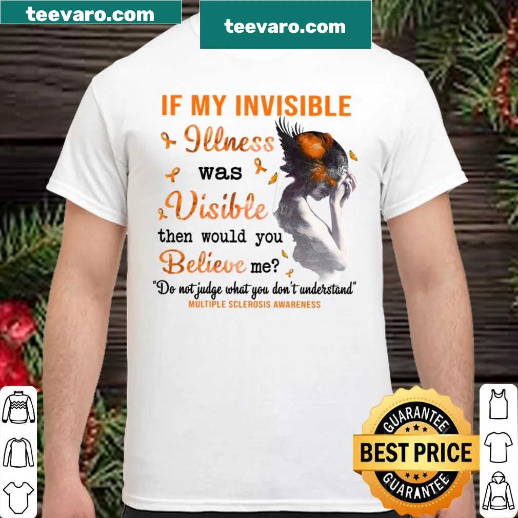 Shirt with impactful text on invisible illness awareness