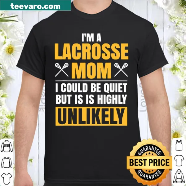 Funny Lacrosse Mom t-shirt with playful typography