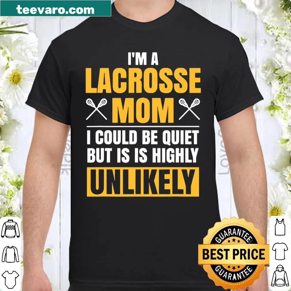 Funny Lacrosse Mom t-shirt with playful typography
