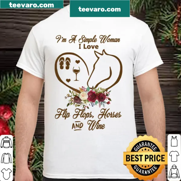 Shirt with text about flip flops, horses, and wine for women