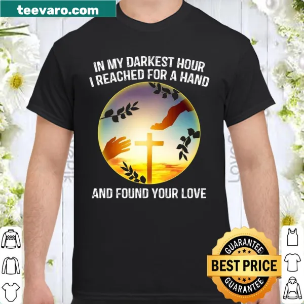Shirt with a sentimental quote about love and support