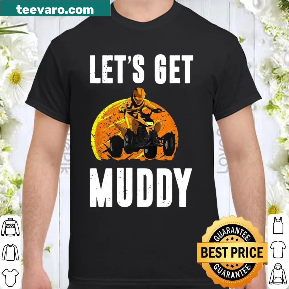 Playful shirt encouraging off-road adventures with ATVs and dirt bikes.