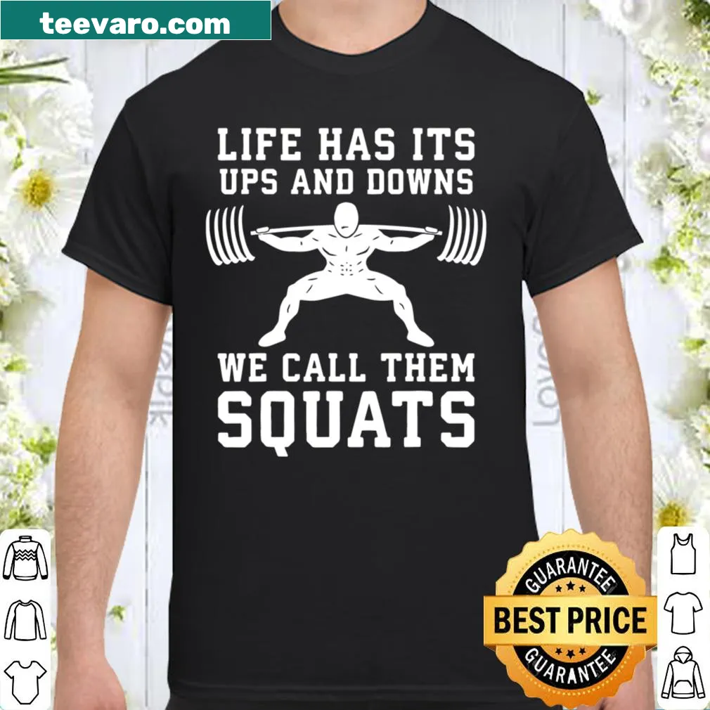 Motivational gym shirt with squat-themed text