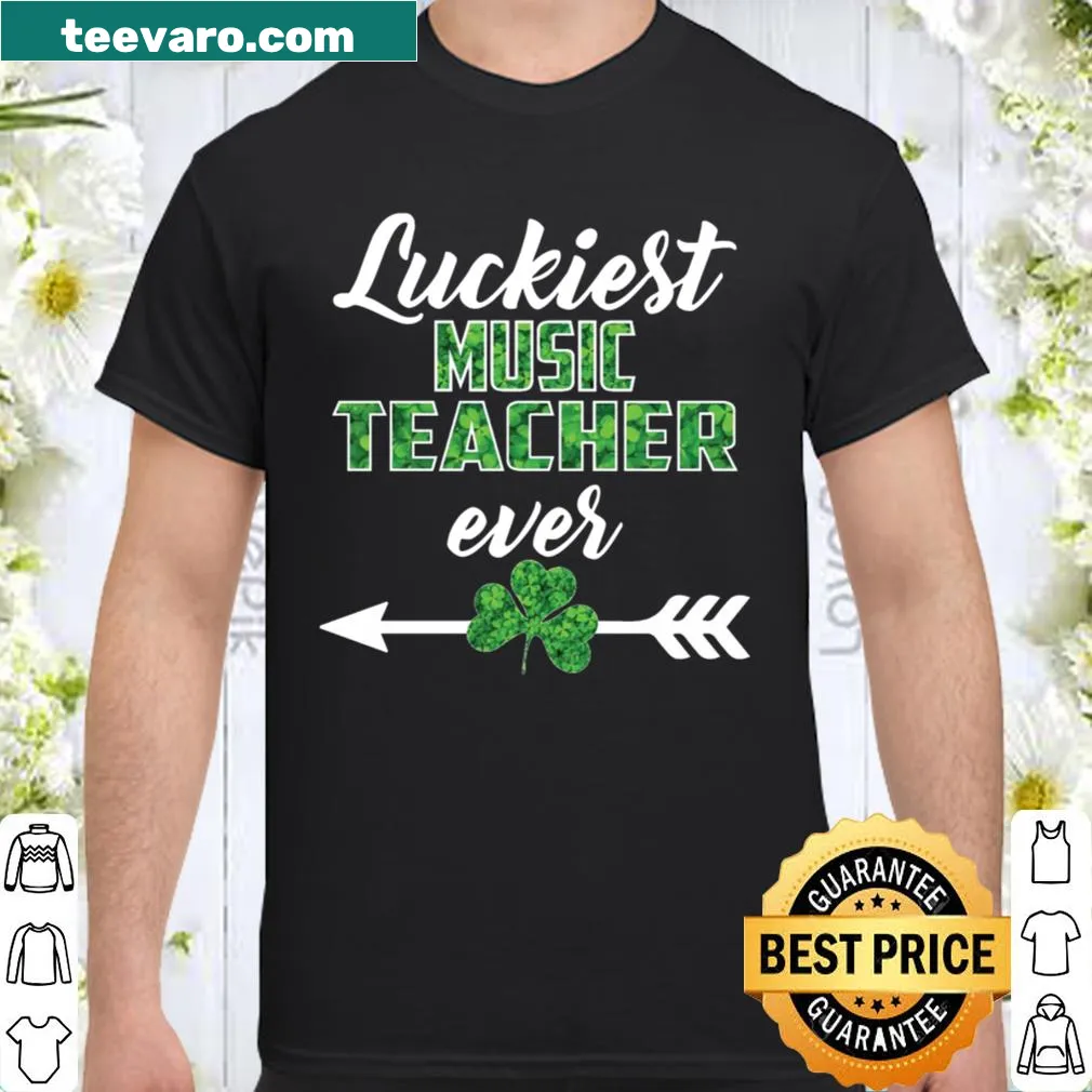 Proud shirt for music teachers declaring their luck