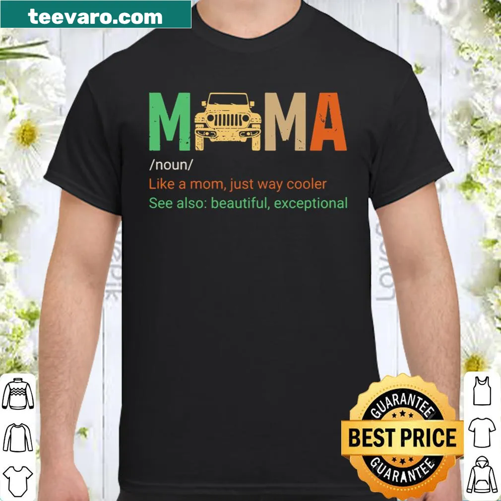 Whimsical definition of 'Mama' shirt for cool moms.
