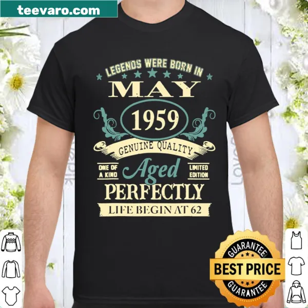 Shirt celebrating 62nd birthday with May 1959 text