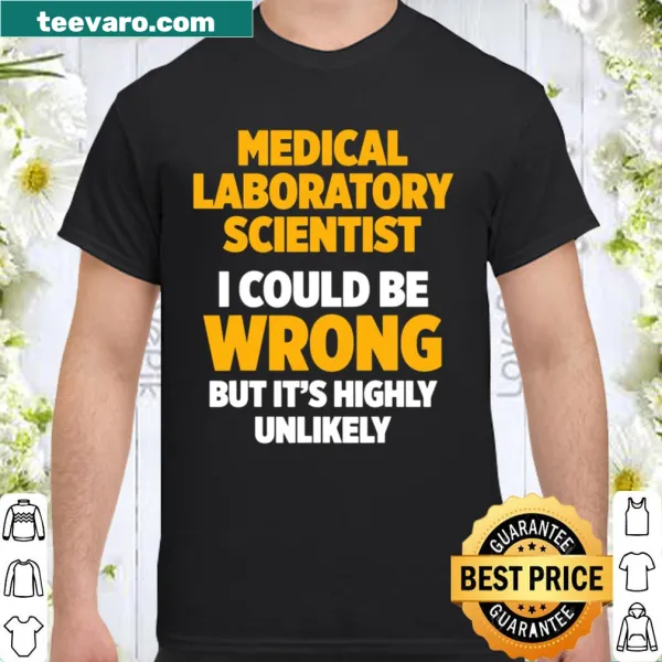 Shirt with bold text 'Wrong Technician' for medical lab scientists