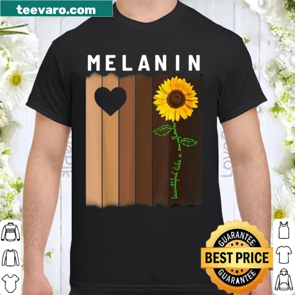 Empowering shirt with sunflowers and 'Melanin Shades Black Pride'