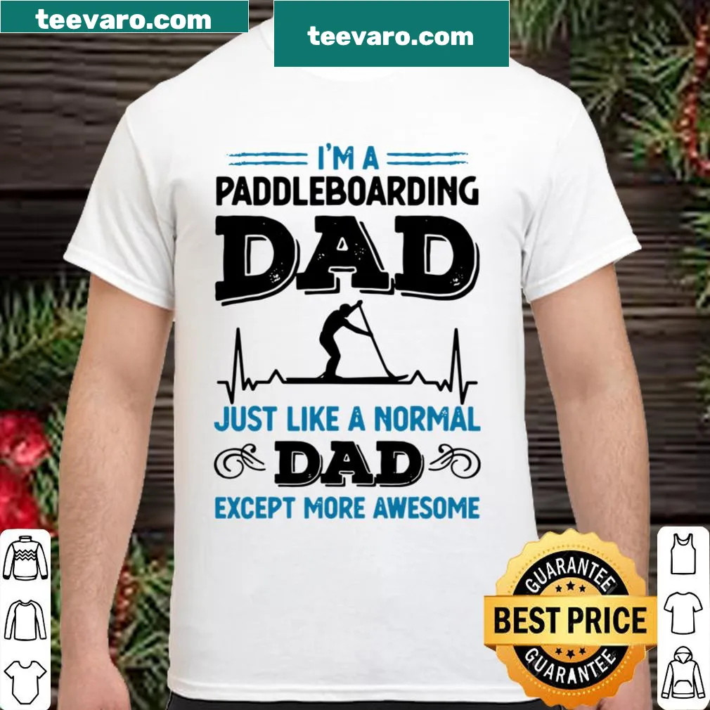 Awesome Paddleboarding Dad shirt design