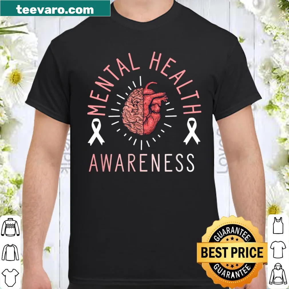 Shirt promoting mental health awareness with supportive text