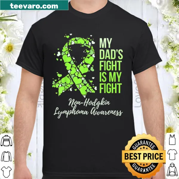 Shirt supporting Non-Hodgkin Lymphoma awareness with heartfelt message