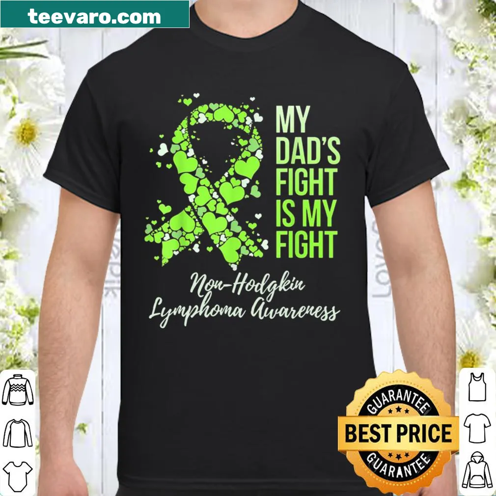 Shirt supporting Non-Hodgkin Lymphoma awareness with heartfelt message