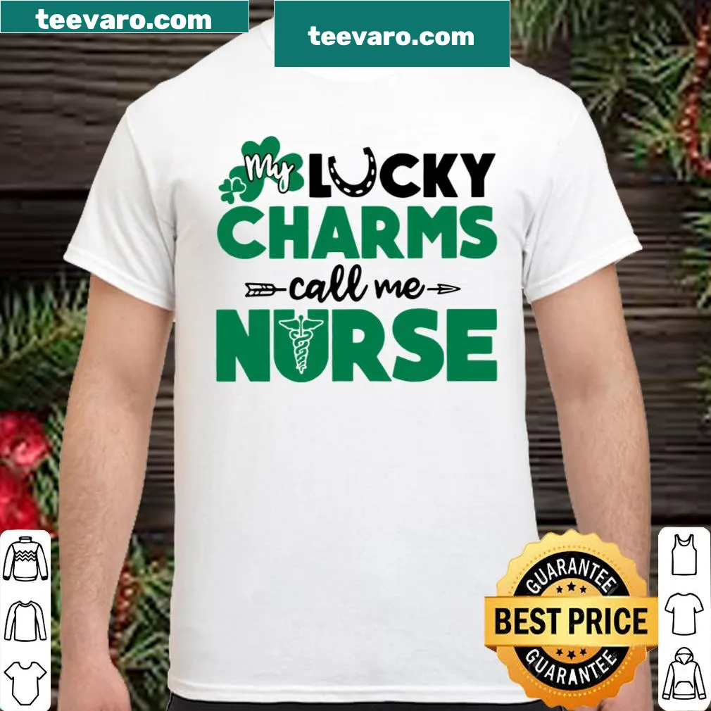 Cute nurse shirt with text about lucky charms
