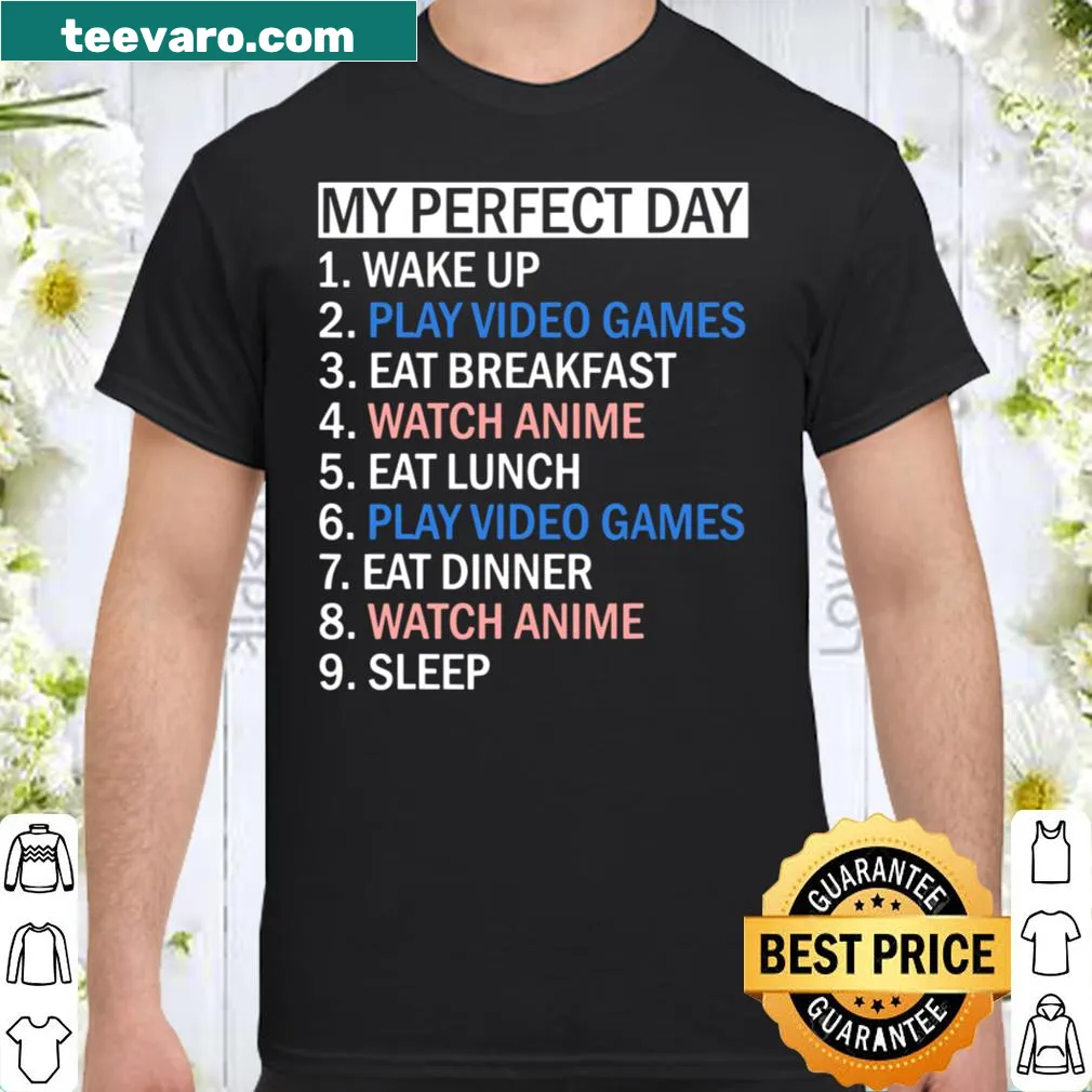 T-shirt for gamers featuring the phrase about perfect gaming day